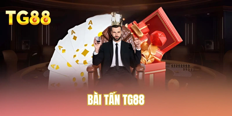 Bài tấn TG88