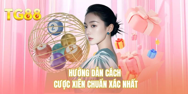 Hướng dẫn cách cược xiên chuẩn xác nhất